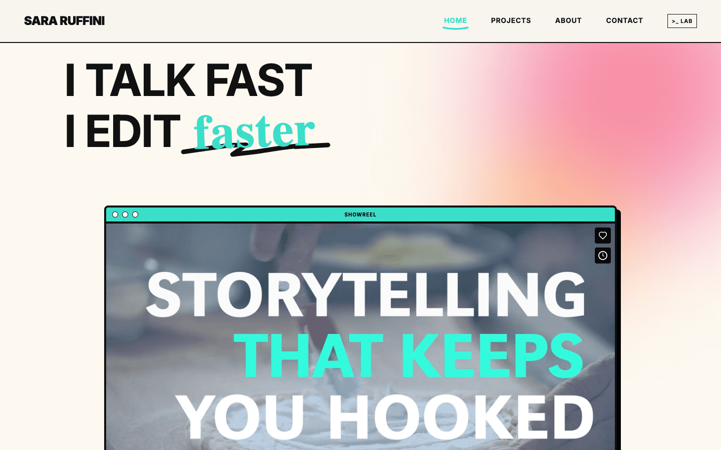 The homepage of sararuffini.com: 'I talk fast, I edit faster' above the showreel